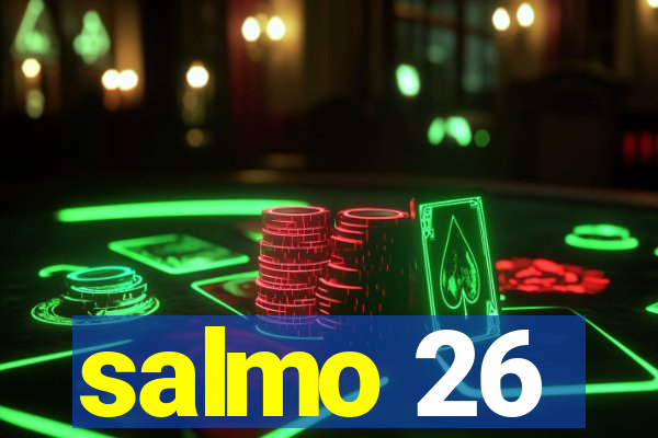 salmo 26